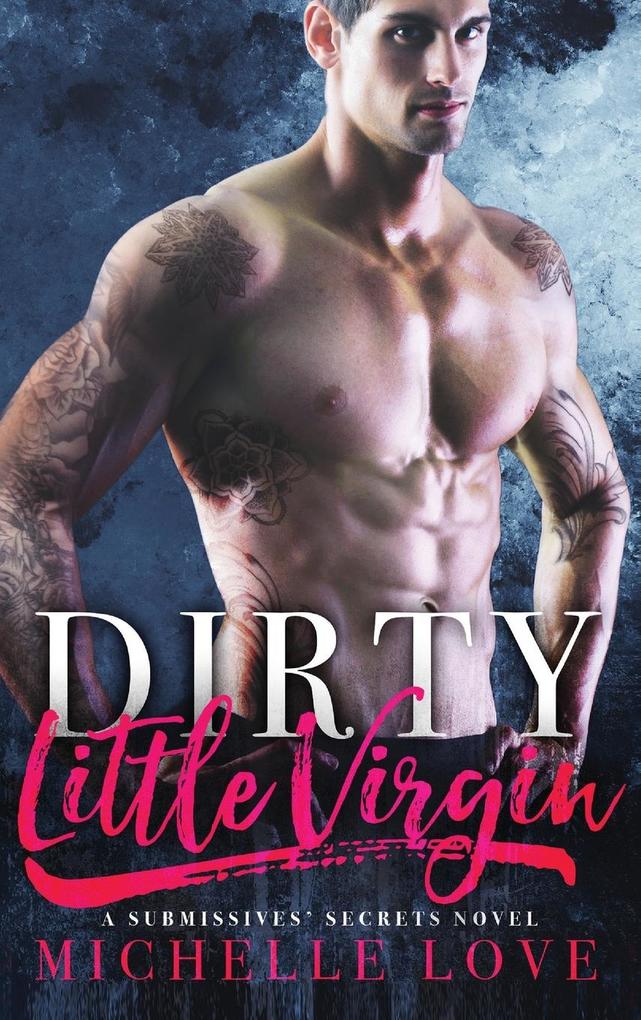Produktbild: Dirty Little Virgin | Michelle Love
