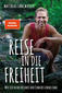 Produktbild: Reise in die Freiheit | Matthias Langwasser