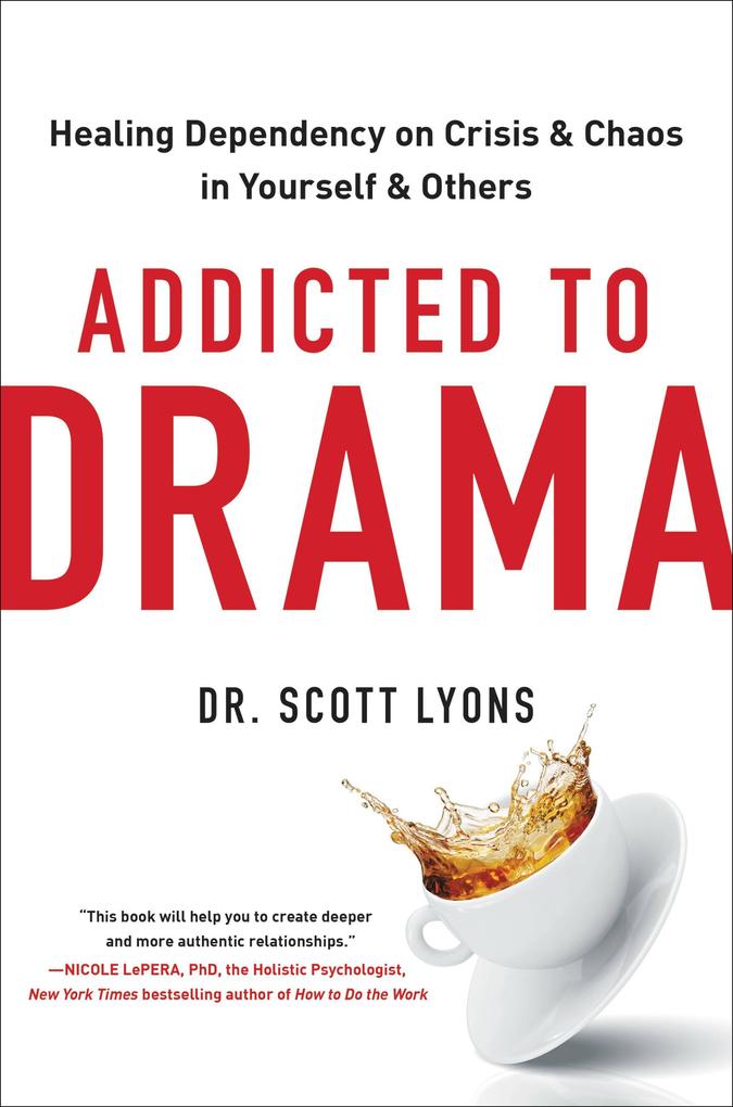 Produktbild: Addicted to Drama | Scott Lyons