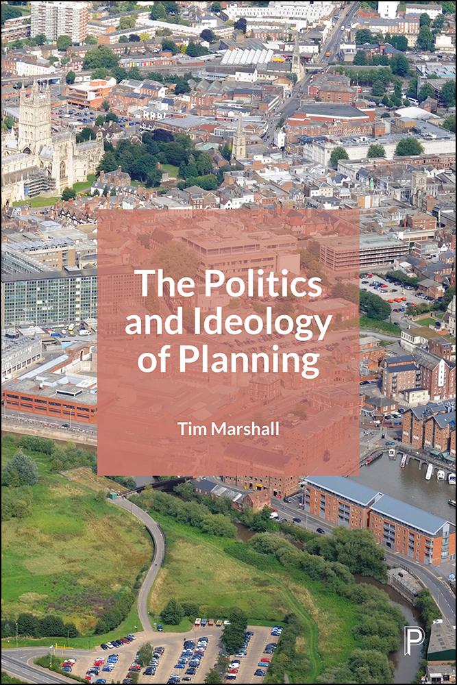 Produktbild: The Politics and Ideology of Planning | Tim Marshall