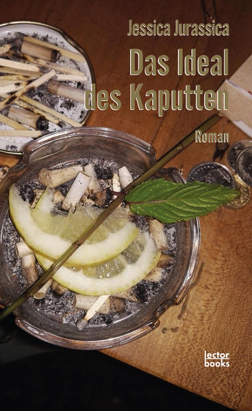 Produktbild: Das Ideal des Kaputten | Jessica Jurassica