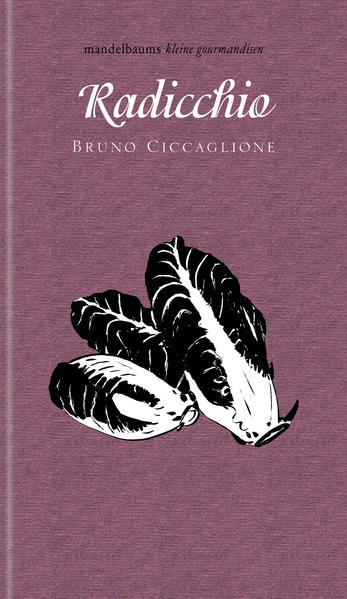 Produktbild: Radicchio | Bruno Ciccaglione
