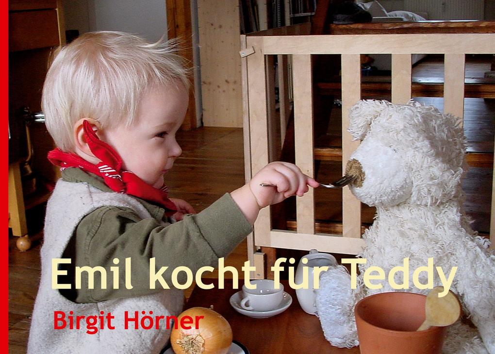 Produktbild: Emil kocht für Teddy | Birgit Hörner
