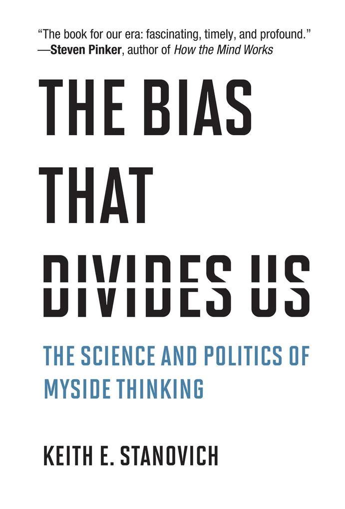 Produktbild: The Bias That Divides Us | Keith E. Stanovich