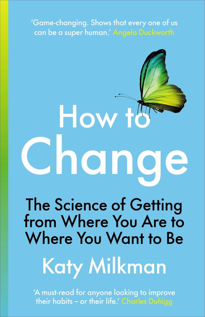 Produktbild: How to Change | Katy Milkman