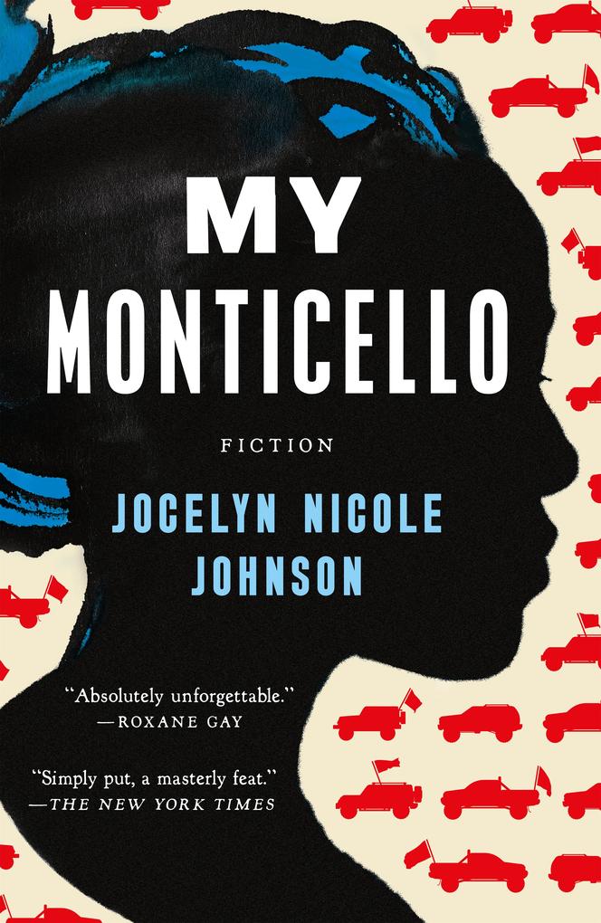 Produktbild: My Monticello | Jocelyn Nicole Johnson