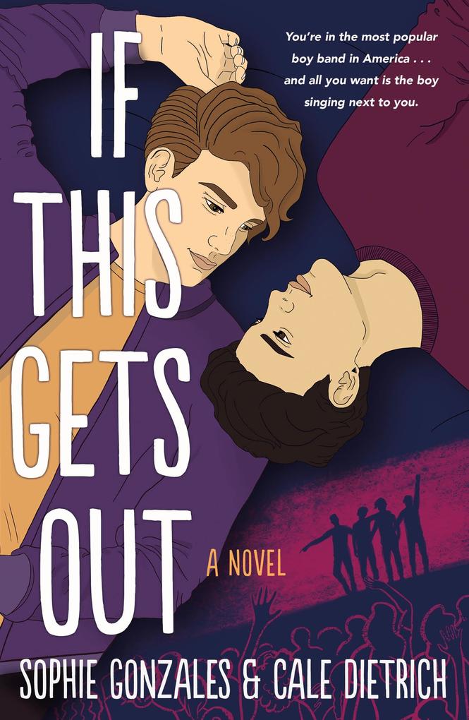 Produktbild: If This Gets Out | Sophie Gonzales, Cale Dietrich