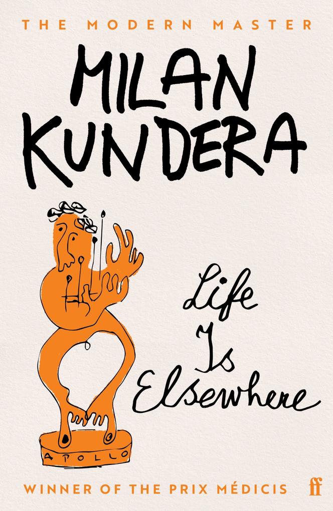 Produktbild: Life is Elsewhere | Milan Kundera