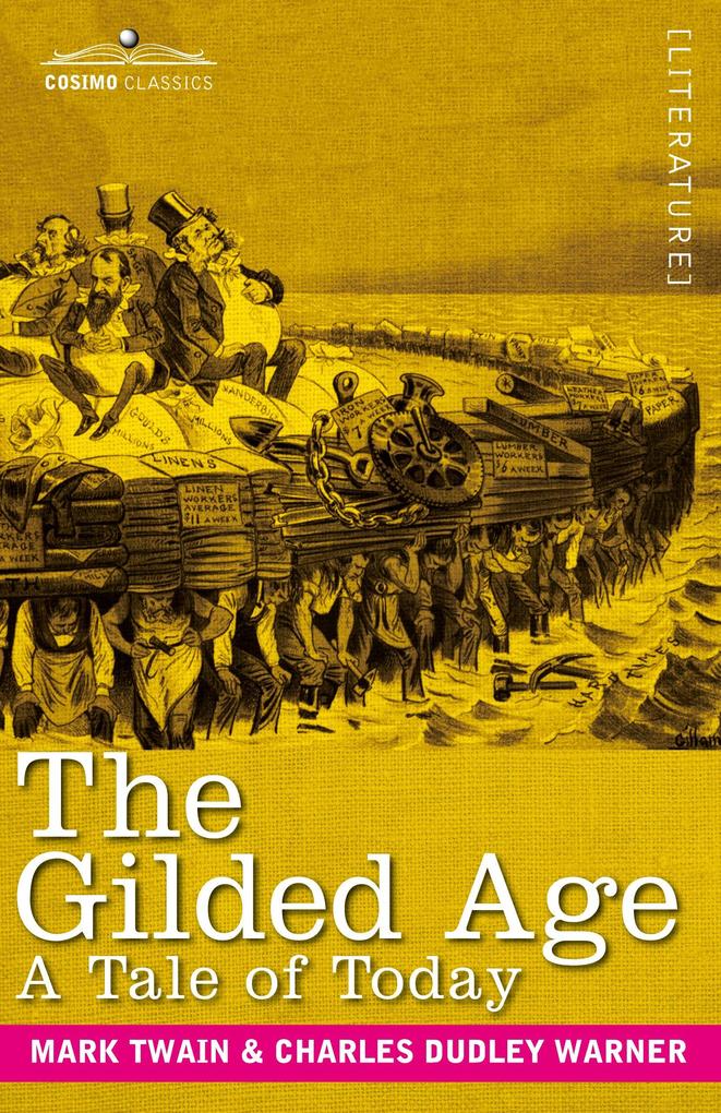 Produktbild: The Gilded Age | Mark Twain, Charles D Warner