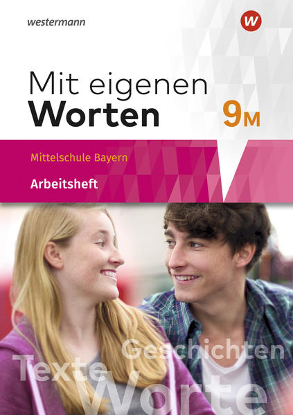 Produktbild: Mit eigenen Worten 9M. Arbeitsheft.Sprachbuch für bayerische Mittelschulen | Ansgar Batzner, Annabelle Detjen, Susann Jungkurz, Helge Koch, Gerhard Langer