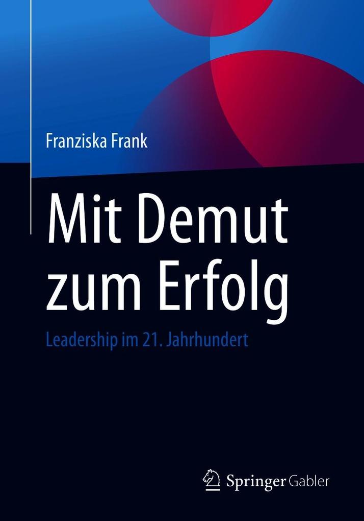 Produktbild: Mit Demut zum Erfolg | Franziska Frank
