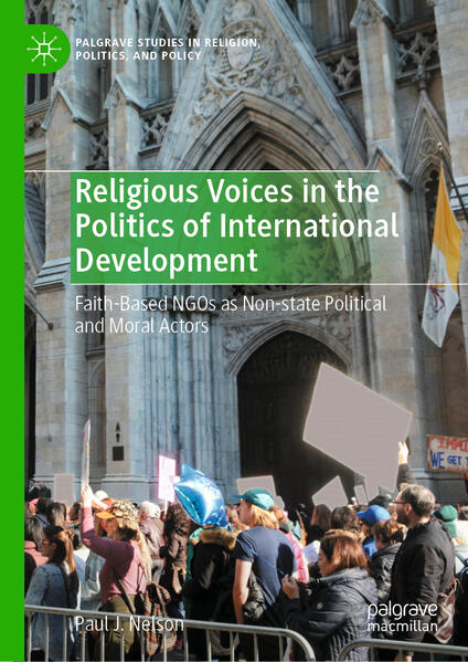 Produktbild: Religious Voices in the Politics of International Development | Paul J. Nelson