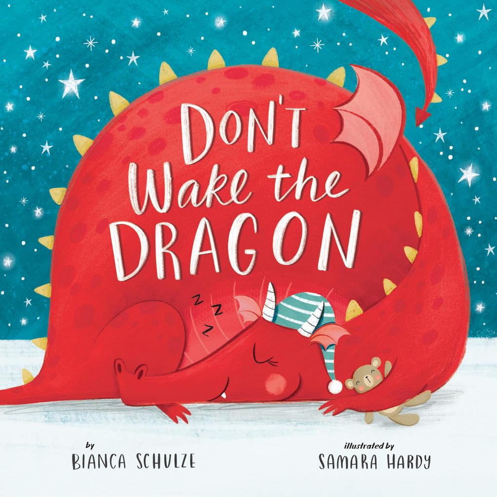 Produktbild: Don't Wake the Dragon | Bianca Schulze, Clever Publishing