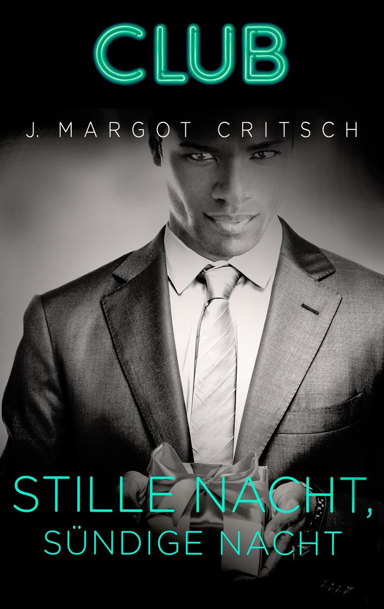 Produktbild: Stille Nacht, sündige Nacht | J. Margot Critch