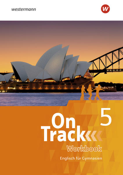 Produktbild: On Track 5. Workbook. Englisch für Gymnasien | David Baker, Fiona MacKenzie, Marcus Sedgwick, Adrian Tennant, Patricia Wedler