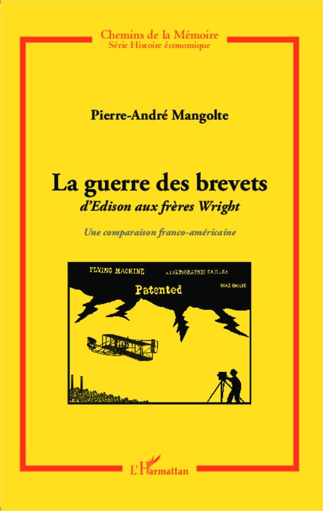 Produktbild: La guerre des brevets | Mangolte Pierre-Andre Mangolte