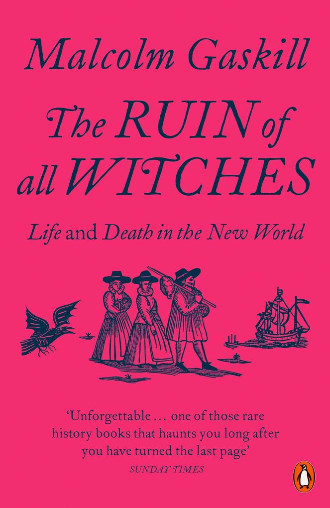 Produktbild: The Ruin of All Witches | Malcolm Gaskill
