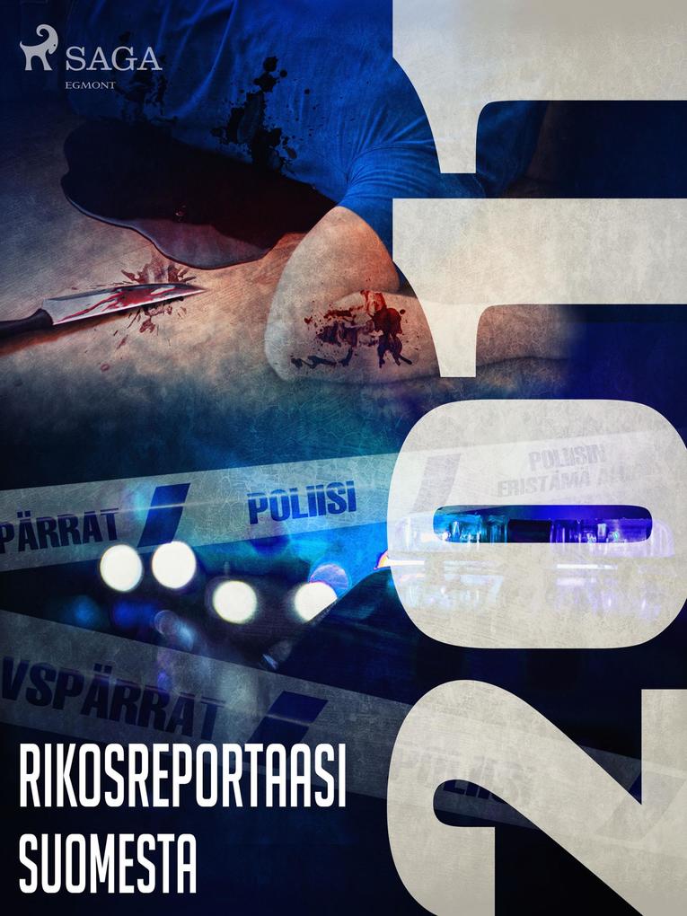 Produktbild: Rikosreportaasi Suomesta 2011 | Eri Tekijöitä