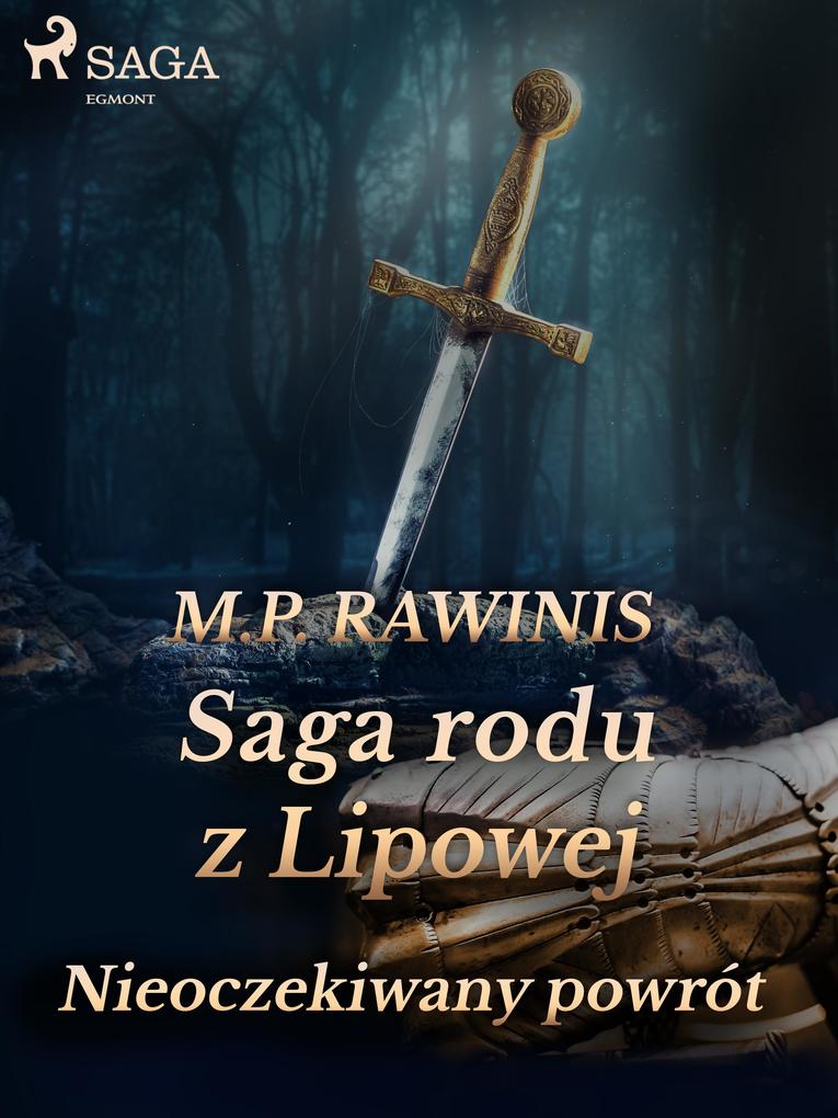 Produktbild: Saga rodu z Lipowej 22: Nieoczekiwany powrót | Marian Piotr Rawinis