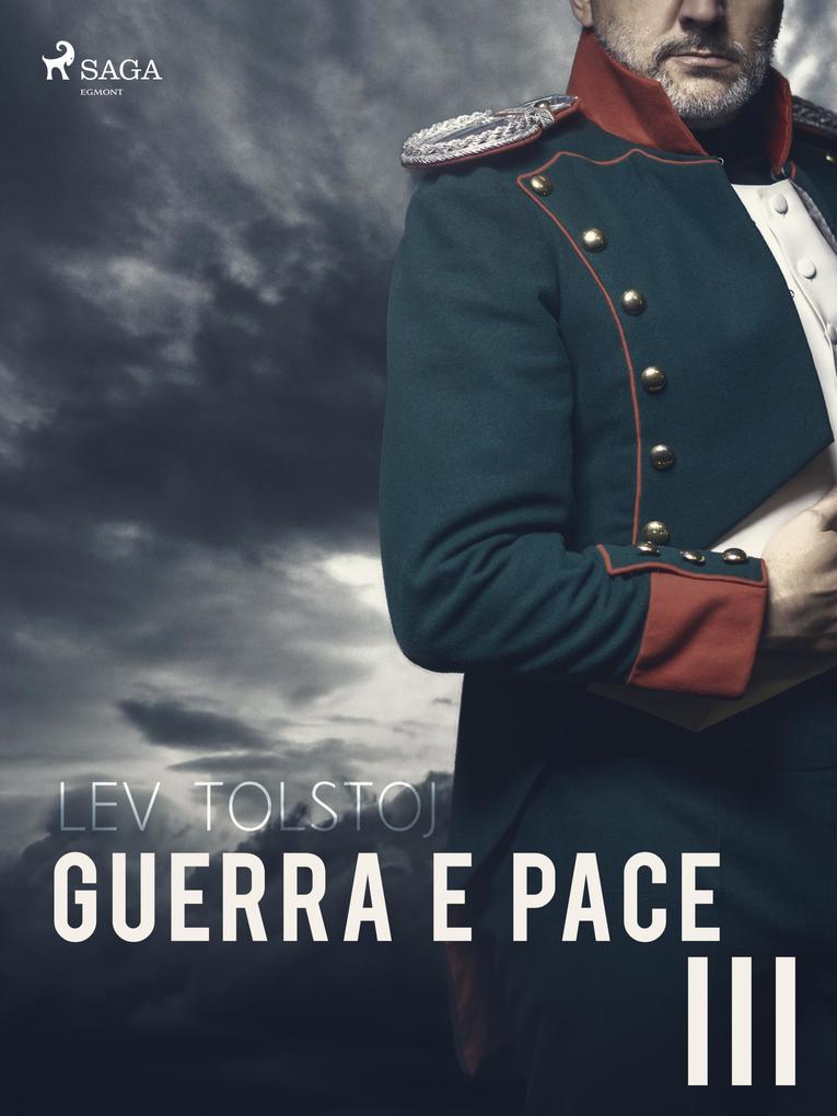 Produktbild: Guerra e pace III | Leo Tolstoy