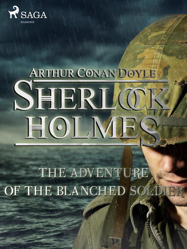 Produktbild: The Adventure of the Blanched Soldier | Arthur Conan Doyle