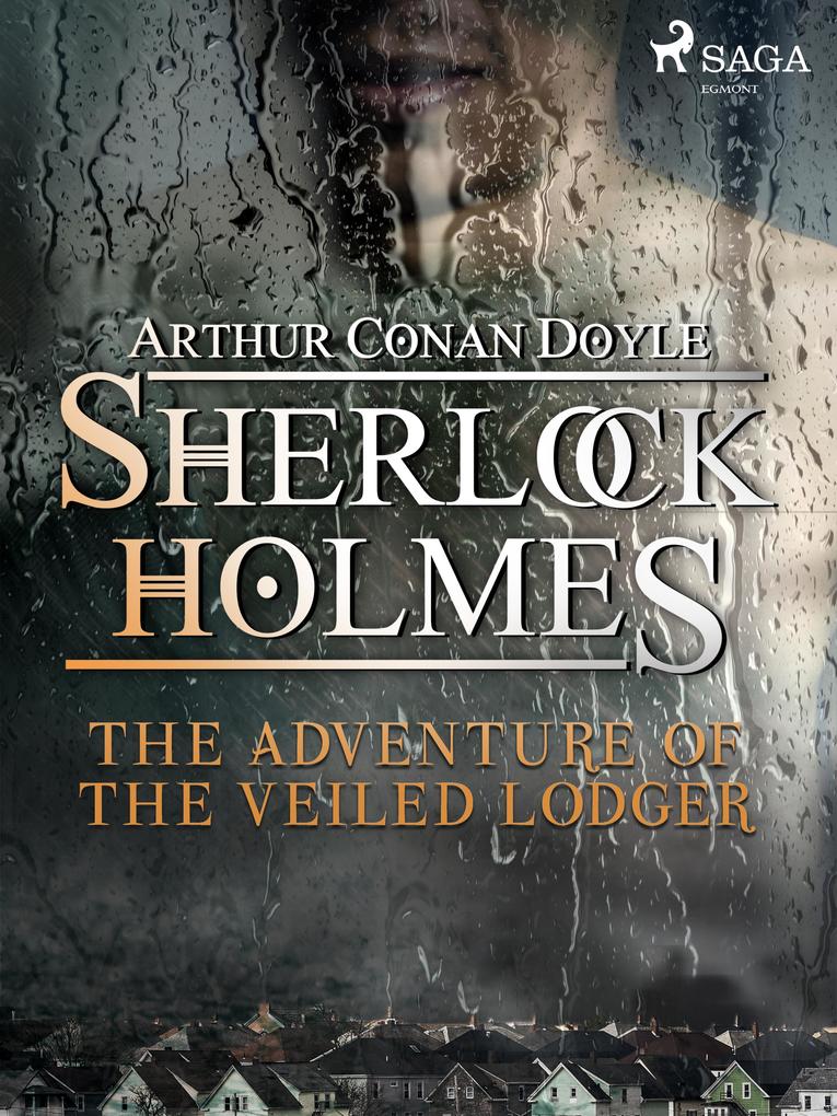 Produktbild: The Adventure of the Veiled Lodger | Arthur Conan Doyle