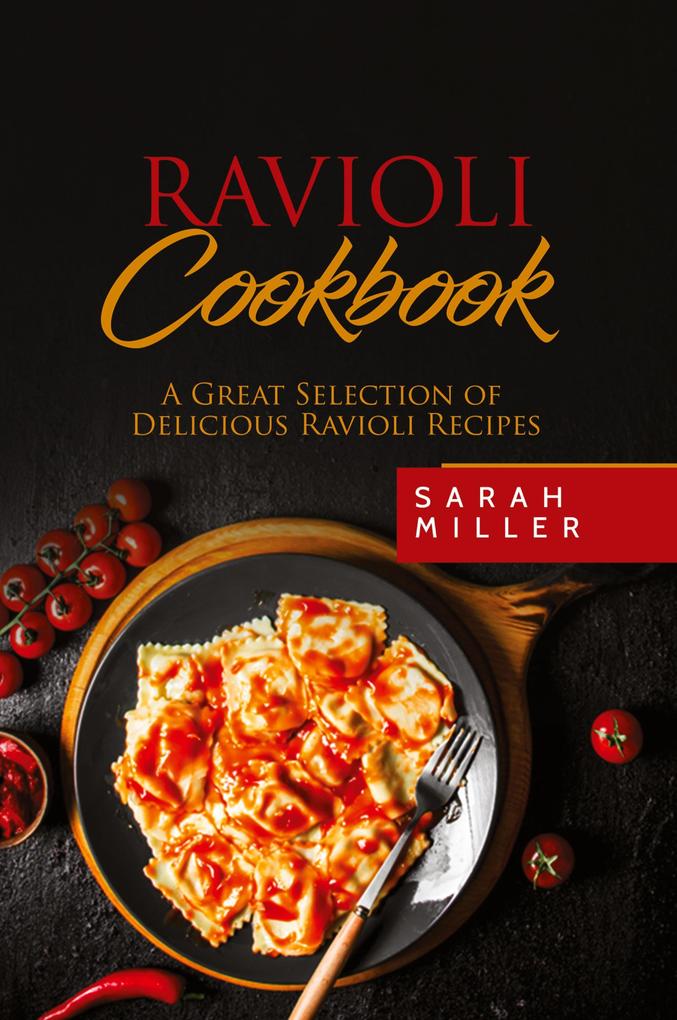 Produktbild: Ravioli Cookbook | Sarah Miller