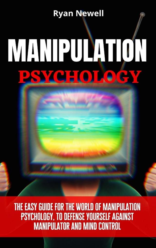 Produktbild: Manipulation Psychology | Ryan Newell