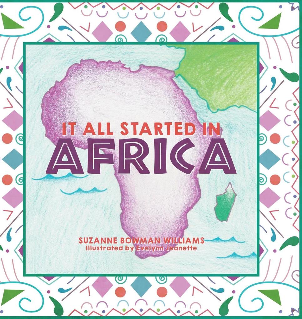 Produktbild: It All Started in Africa | Suzanne Bowman Williams