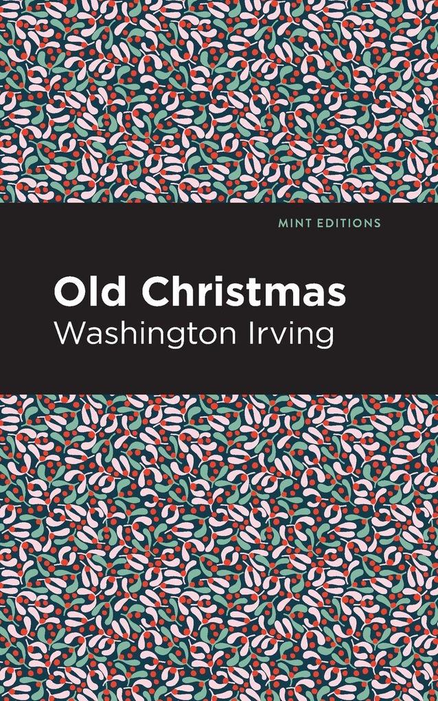 Produktbild: Old Christmas | Washington Irving