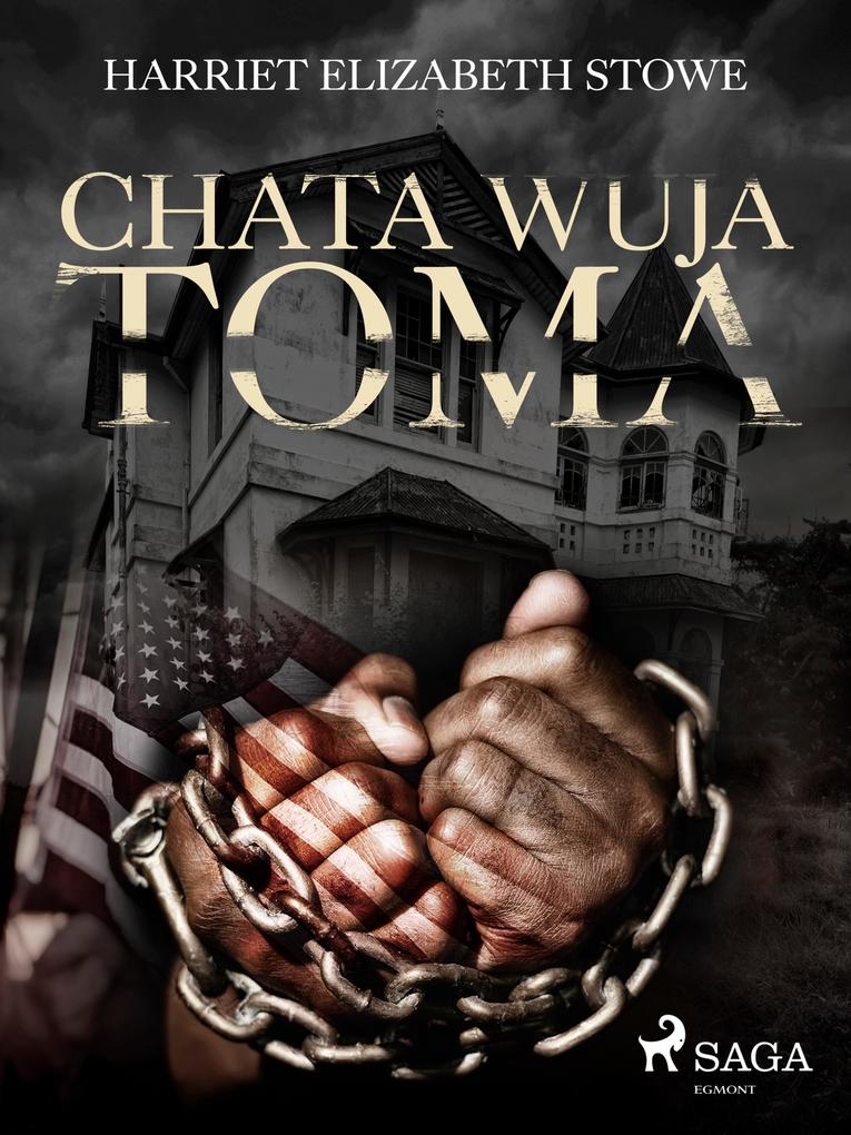 Produktbild: Chata wuja Toma | Harriet Beecher Stowe