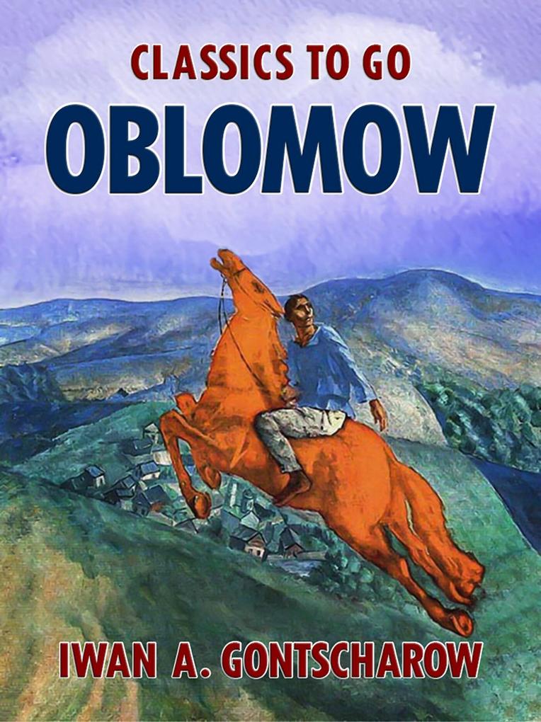 Produktbild: Oblomow | Iwan A. Gontscharow