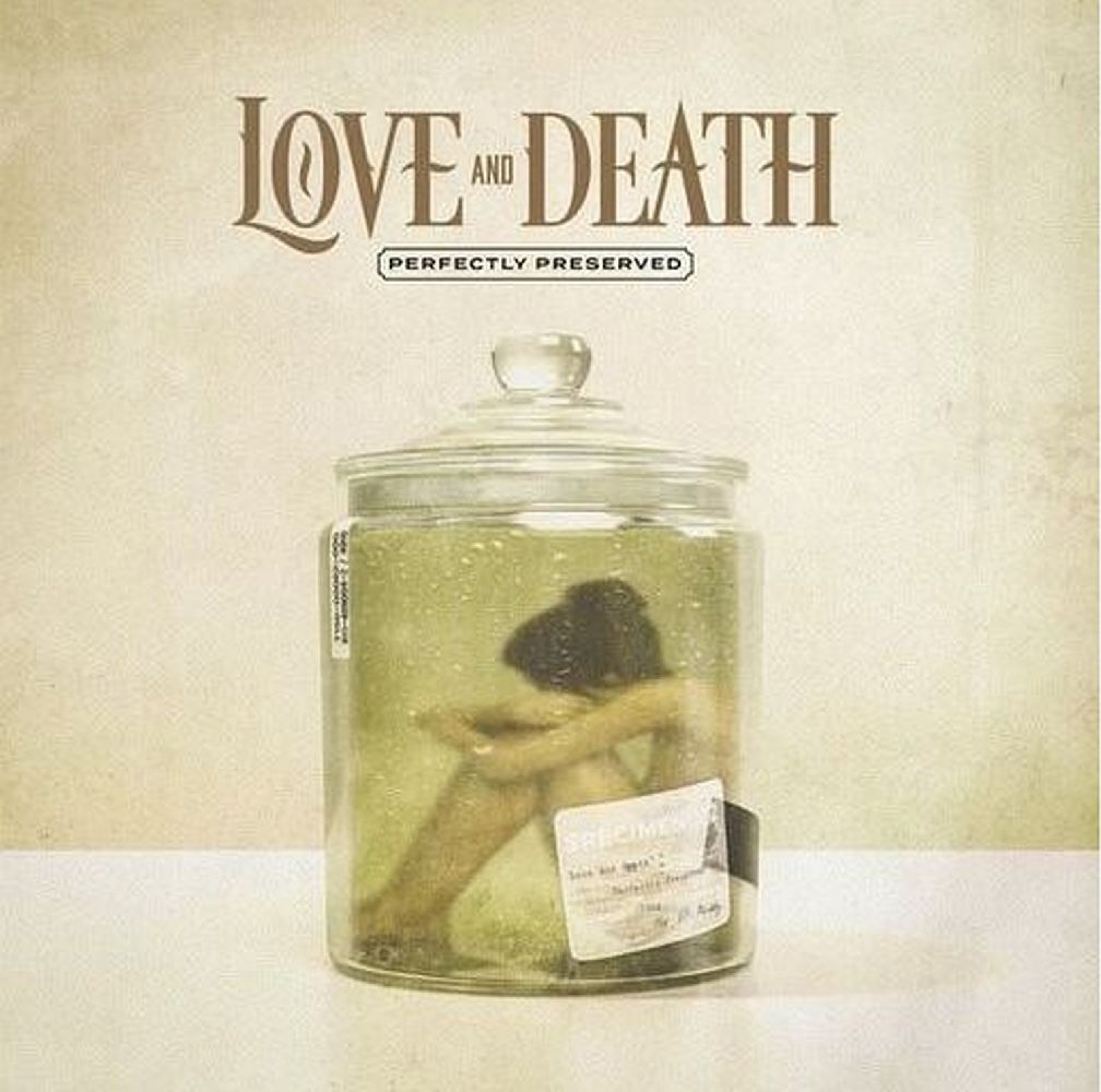 Produktbild: Perfectly Preserved | Love And Death