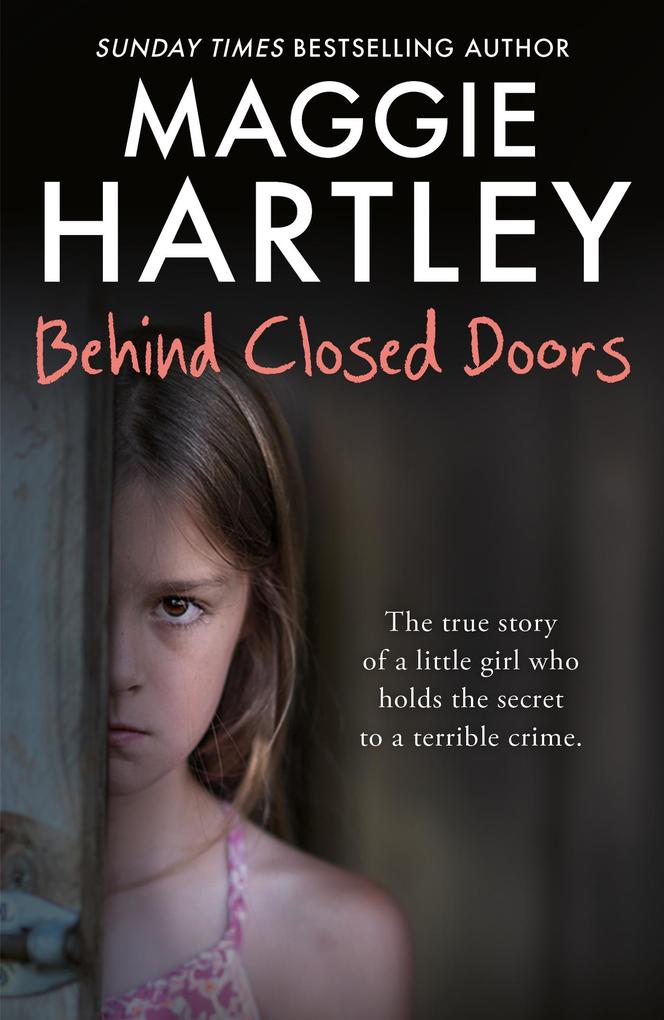 Produktbild: Behind Closed Doors | Maggie Hartley
