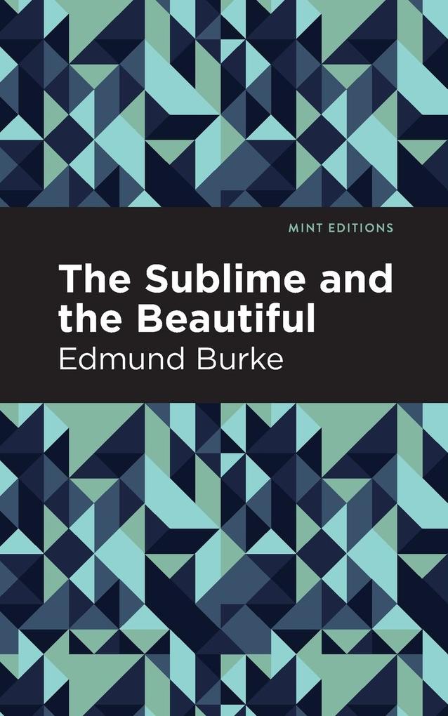 Produktbild: The Sublime and the Beautiful | Edmund Burke