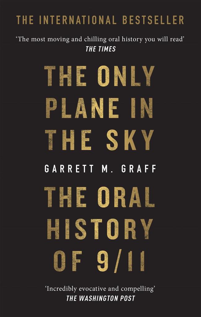 Produktbild: The Only Plane in the Sky | Garrett M. Graff