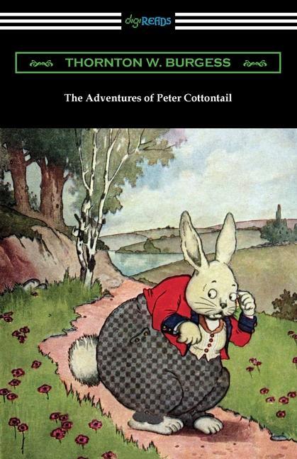 Produktbild: The Adventures of Peter Cottontail | Thornton W. Burgess