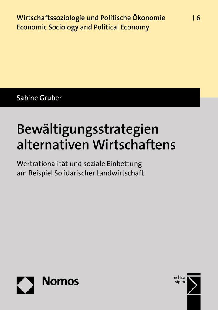 Produktbild: Bewältigungsstrategien alternativen Wirtschaftens | Sabine Gruber