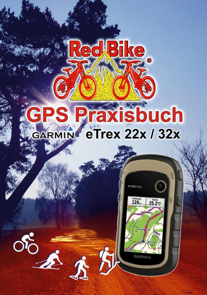 Produktbild: GPS Praxisbuch Garmin eTrex 22x / 32x