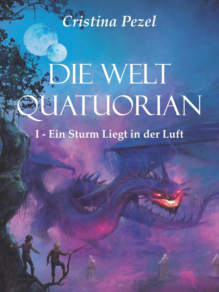Die Welt Quatuorian - Band 1 als eBook epub