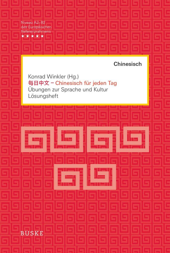 Weitere Ansicht: Chinesisch für jeden Tag. 2 Bände