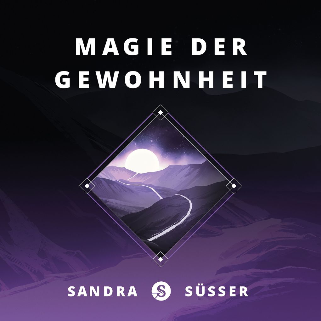 Produktbild: Magie der Gewohnheit | Sandra Süsser