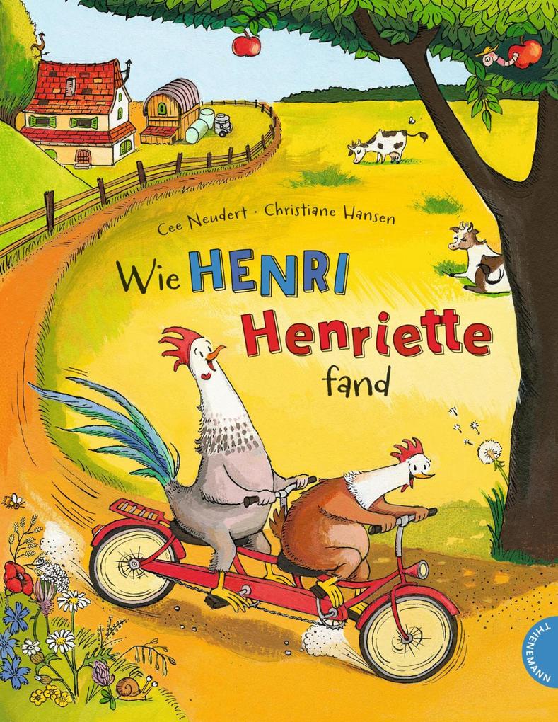 Produktbild: Henri und Henriette 1: Wie Henri Henriette fand | Cee Neudert