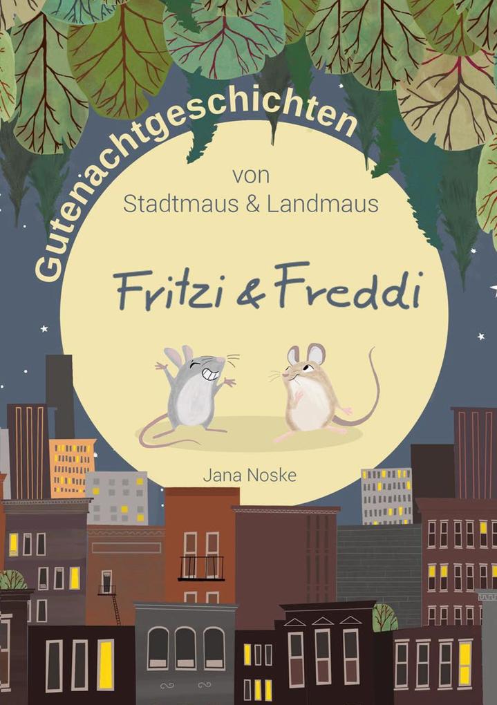 Produktbild: Gutenachtgeschichten von Stadtmaus und Landmaus | Jana Noske