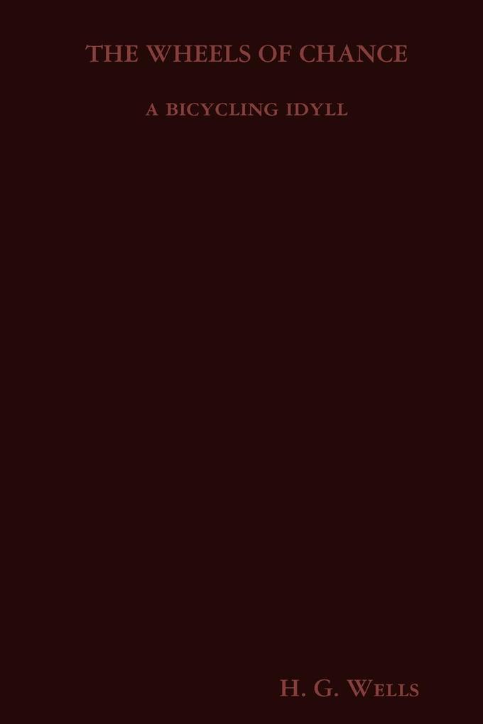 Produktbild: The Wheels of Chance | H. G. Wells