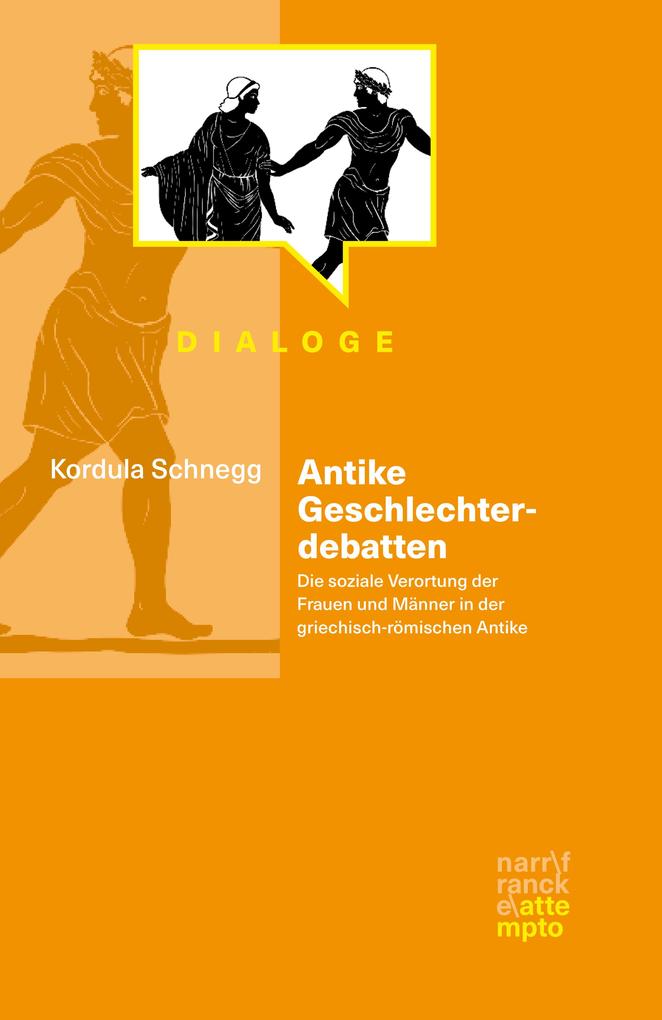 Produktbild: Antike Geschlechterdebatten | Kordula Schnegg