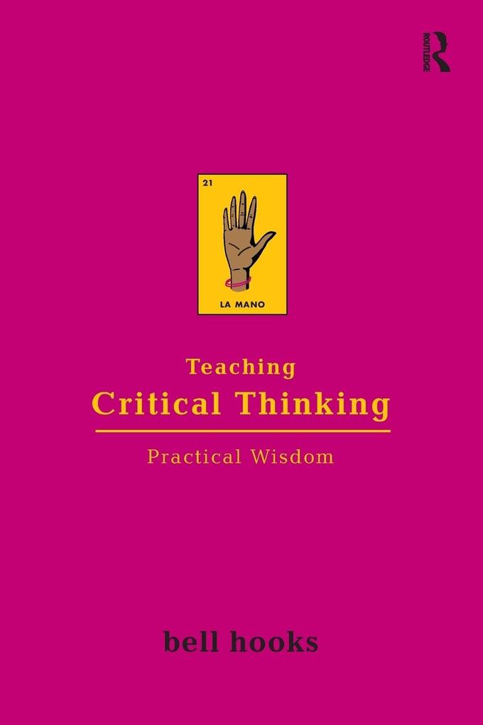 Produktbild: Teaching Critical Thinking | bell hooks