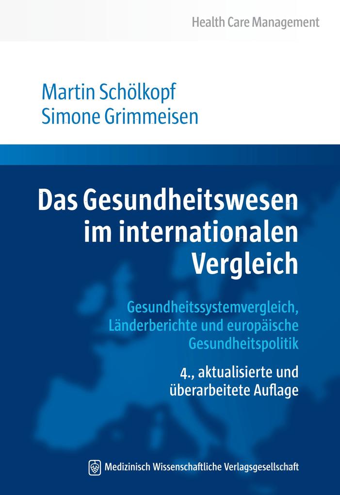 Produktbild: Das Gesundheitswesen im internationalen Vergleich | Martin Schölkopf, Simone Grimmeisen