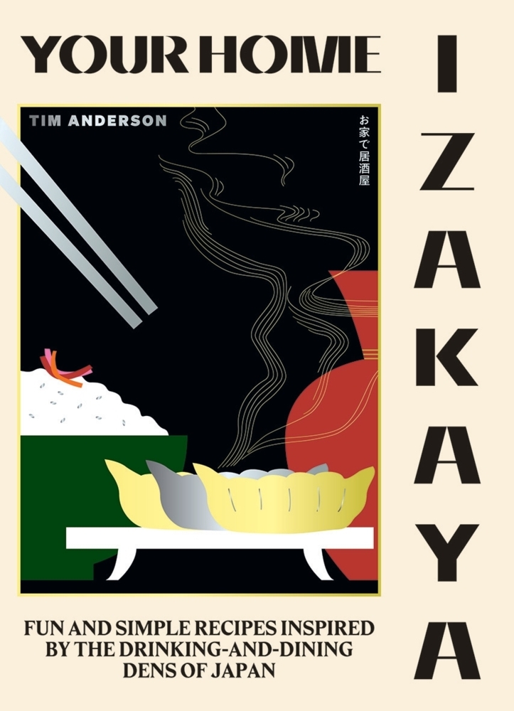 Produktbild: Your Home Izakaya | Tim Anderson