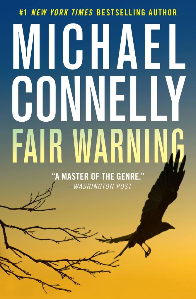 Produktbild: Fair Warning | Michael Connelly